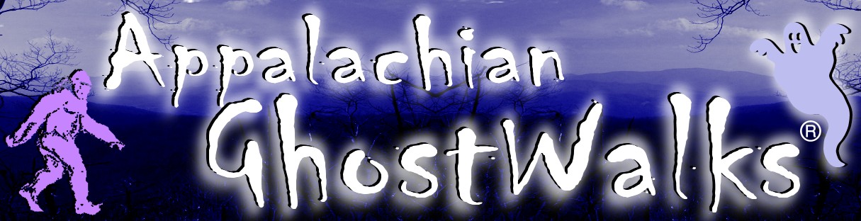 appalachian-ghostwalks-ghost-history-bigfoot-ufo-adventure-tours